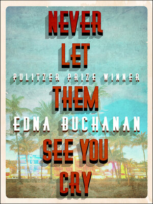 cover image of Never Let Them See You Cry